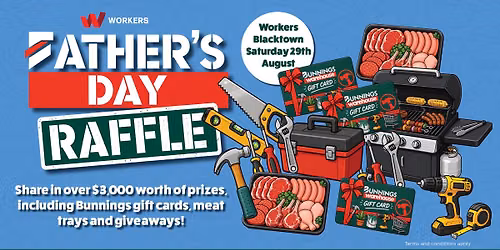 Father's Day Raffle at Workers Blacktown