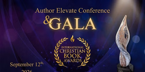 The International Christian Book Awards Author Elevate Conference & Fall Gala