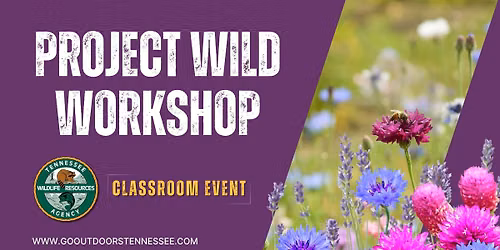 Project WILD Workshop