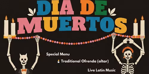 D\u00eda de los Muertos Special Menu By Rosa Cienfuegos