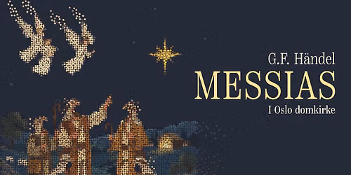 G.F. H\u00e4ndel Messias i Oslo domkirke