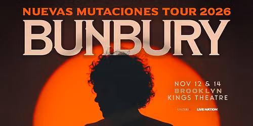 Bunbury - Nuevas Mutaciones Tour 2026