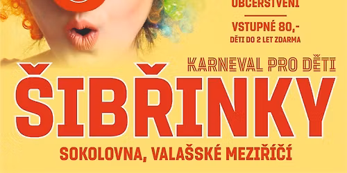 \u0160IB\u0158INKY - karneval pro d\u011bti