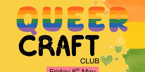 The Queer Craft Club \u2013 Portsmouth \ud83c\udf08\ud83c\udfa8