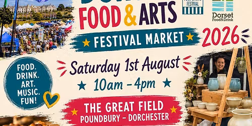 Dorset Food & Arts Festival 2026