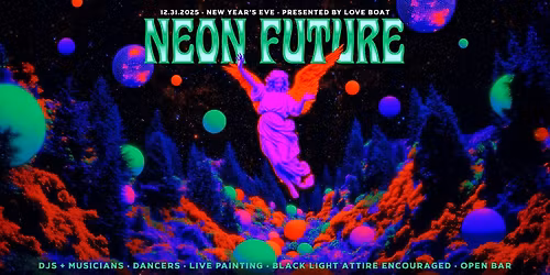 Neon Future NYE Blowout w\/ Sheppa & Friends