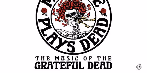 Family Fun On the PATIO! MR. DAVE PLAYS DEAD: The Music of the Grateful ...