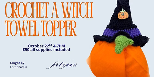 Crochet Witch Towel Topper with Care Sharpin