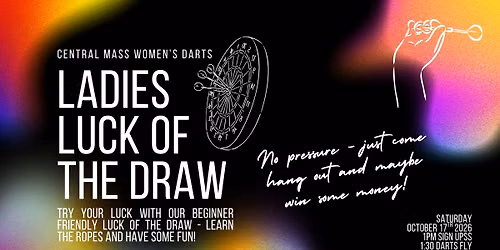 Ladies Luck of the Draw - Beginner-Friendly Women's Dart Tournament! 