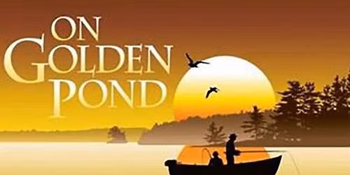 St. Peter's Players Present ON GOLDEN POND