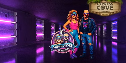 Sunglasses at Night Rocks Cypress Cove \ud83c\udf19