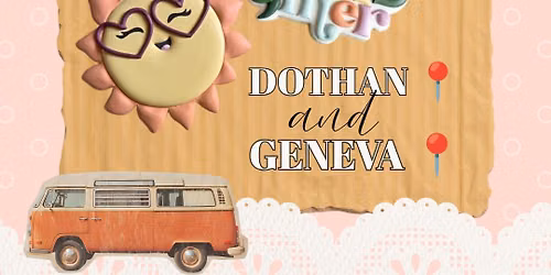 DOTHAN Summer Cookie Class!