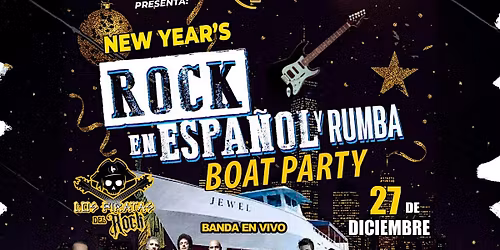 Fin de a\u00f1o con Rock en Espanol y rumba boat party