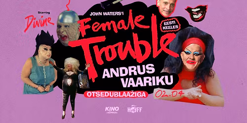 "Naiste jamad" koos Andrus Vaariku otsedublaa\u017eiga