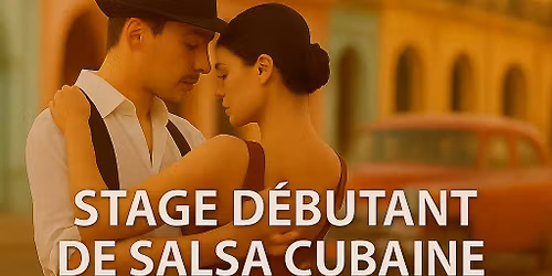 Stage Salsa Cubaine d\u00e9butant 