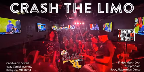 \ud83c\udfb6\ud83d\udd25"Crashing" --> Crash the Limo @ Caddies on Cordell!\ud83d\udd25\ud83c\udfb6