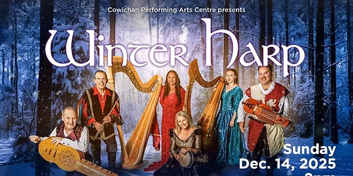 Winter Harp | Cowichan Performing Arts Centre