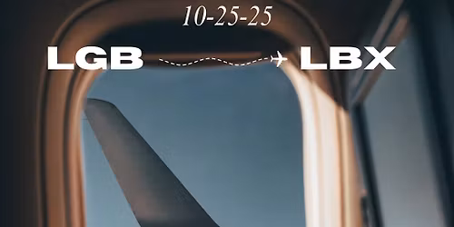 LGB Festival of Flight and LBX Social