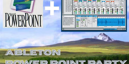 Ableton Power Point Party