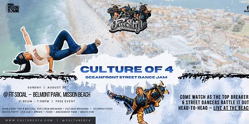 CULTURE OF 4 - Oceanfront Street Dance Jam