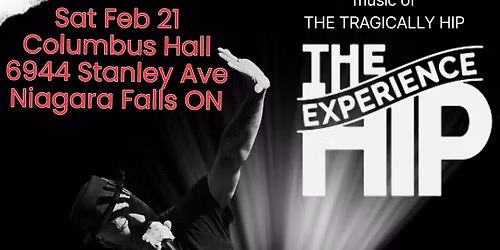 Live in Niagara Falls The Hip Experience