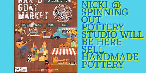 Nicki will be selling handmade pottery Mugs, Cups, Bowls, and much more