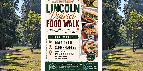 Lincoln District Food Walk \u2013 Opening Walk!