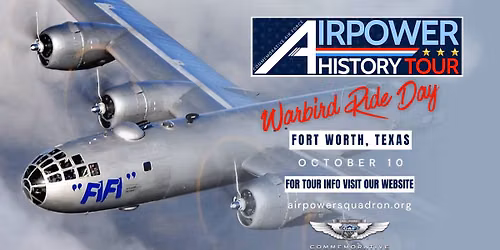 Fort Worth, TX - AirPower History Tour