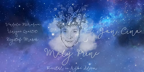 Mal\u00fd Princ, Recit\u00e1l \/ Teplice