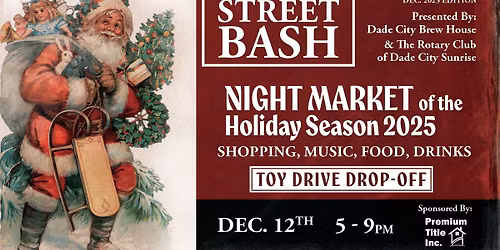 Street Bash Holiday Night Market & Toy Drive