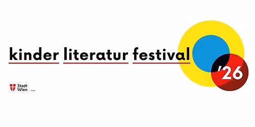 Kinderliteraturfestival Wien 2026