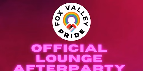 Fox Valley Pride\u2019s Official Lounge Afterparty @ Commodore Club