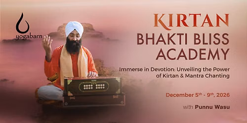 YTT | Kirtan Academy | Dec 5th - Dec 9th, 2026 | Punnu Wasu