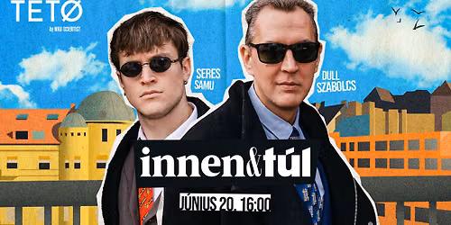 Innen \u00e9s T\u00fal Tet\u0151