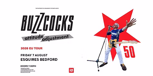 BUZZCOCKS - Fri 7th Aug - Bedford Esquires 