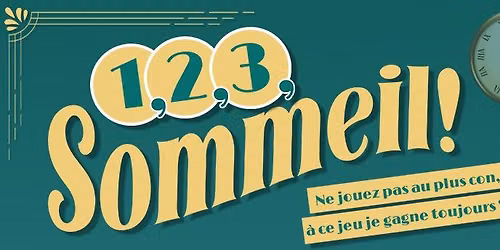 TH\u00c9ATRE : la com\u00e9die "1, 2, 3, Sommeil !" \u00e0 l'Abel Dubois\ud83c\udfad