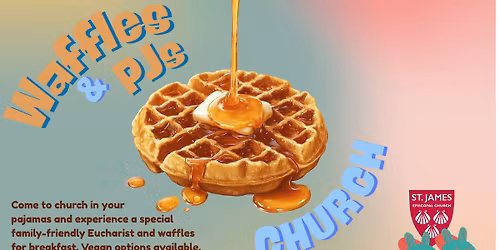 Waffles and PJs Church