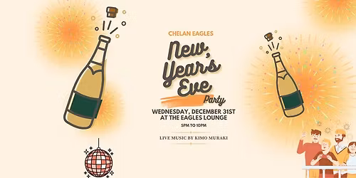 Chelan Eagles New Year's Eve Party