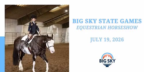 Big Sky State Games: Equestrian Show