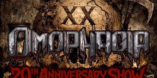 Omophagia - 20th Anniversary Show