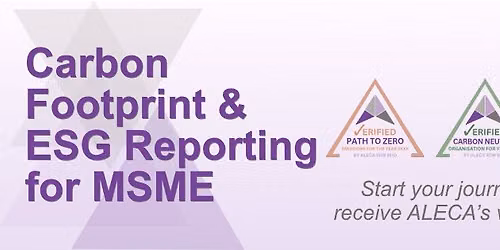 \ud83c\udf3f 1-Day ESG Training "CARBON FOOTPRINT & ESG REPORTING: QUICK SOLUTION FOR MSME"