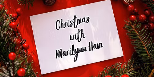 Christmas with Marilynn Ham