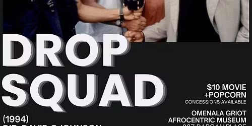 Black Eye Film Club Presents DROP SQUAD (1994)