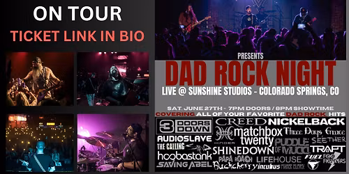 Dad Rock Night\u201d (a tribute to 2000\u2019s Rock) (presented by Council Hill)