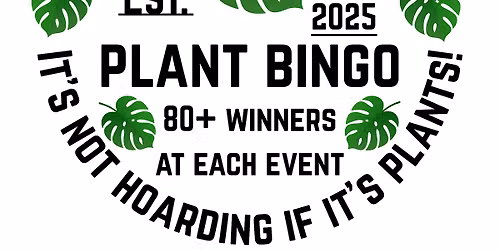 Plant Bingo at Tony Saccos Pizzeria in Howell \/ 80+ houseplants won!