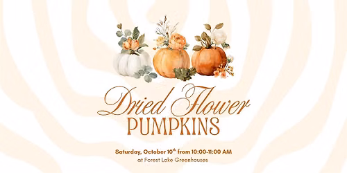 Autumn Botanicals: A Centerpiece Workshop