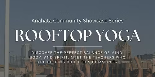 Rooftop Yoga at The Pilot Project