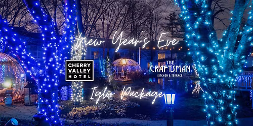 New Year\u2019s Eve Igloo Package at Cherry Valley Hotel