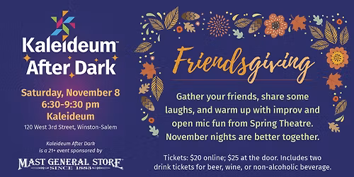 Kaleideum After Dark: Friendsgiving