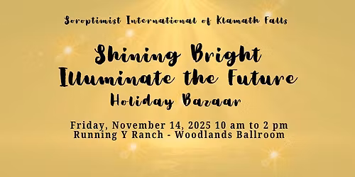 Soroptimist International of Klamath Falls- HOLIDAY BAZAAR